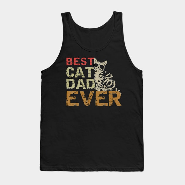 Best Cat Dad Ever Cat Daddy Lover Gifs Tank Top by StuSpenceart